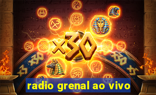 radio grenal ao vivo